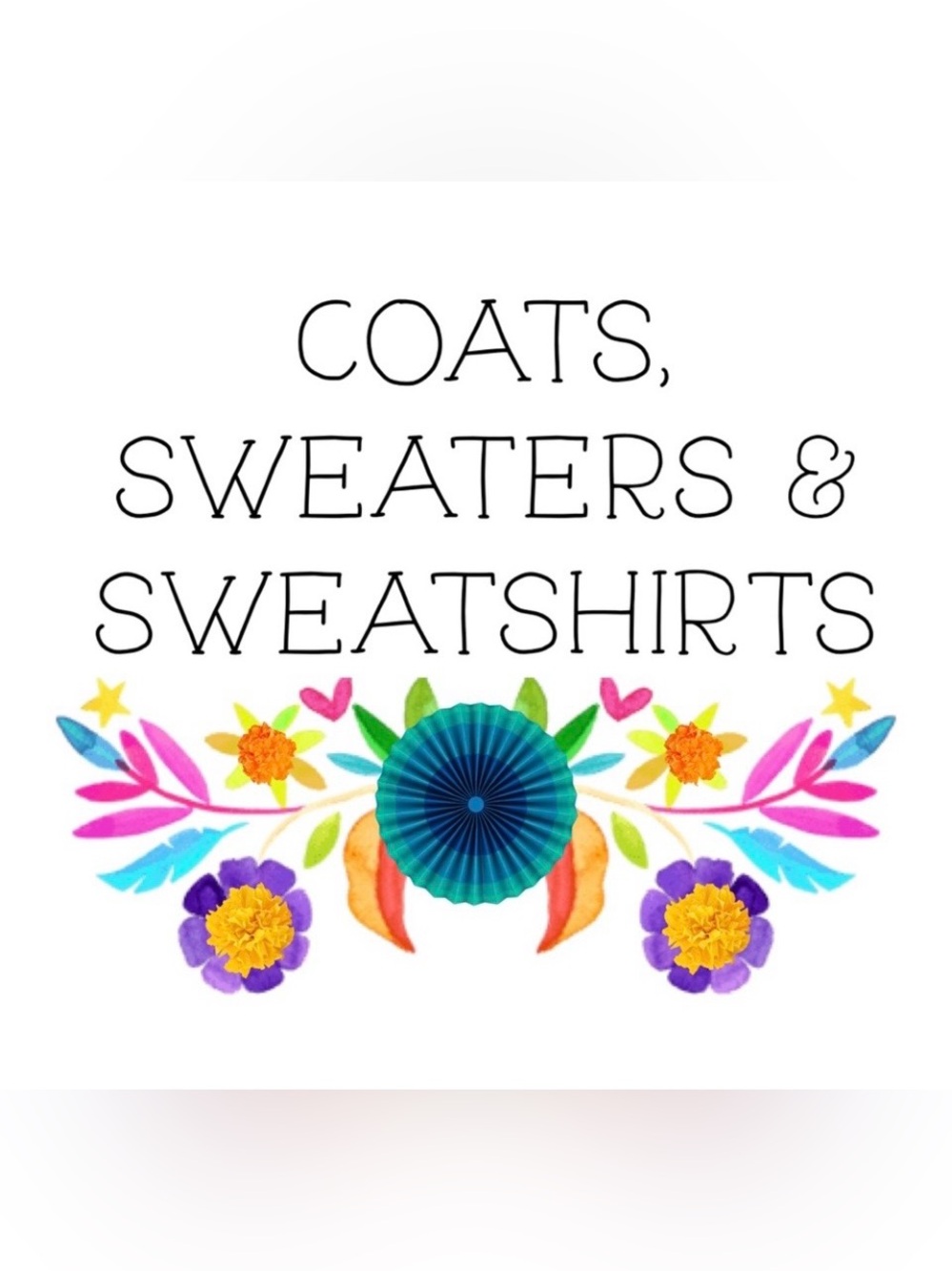 Coats, Sweaters & Sweatshirts